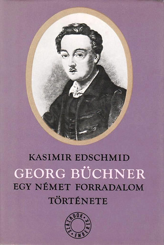 Georg Bchner (Egy nmet forradalom trtnete)