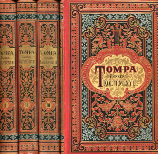 Tompa Mihly sszes kltemnyei I-IV.