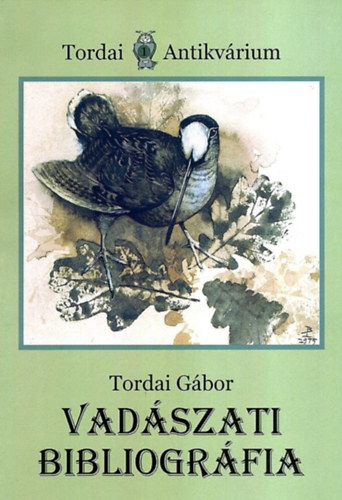Tordai Gbor - Vadszati bibliogrfia