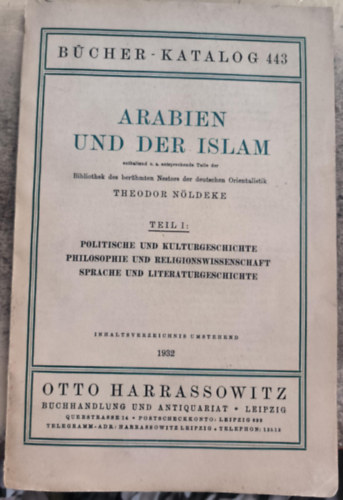 Arabien und der Islam Teil 1.("Arbia s az iszlm 1. ktet" nmet nyelven)