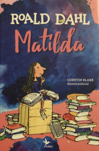 Roald Dahl - Matilda