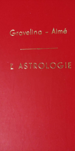L' Astrologie