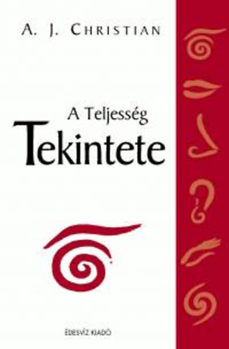 A teljessg tekintete (Dediklt)