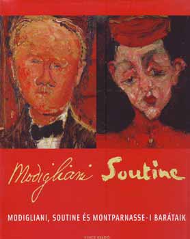 Modigliani, Soutine s Montparnasse-i bartaik