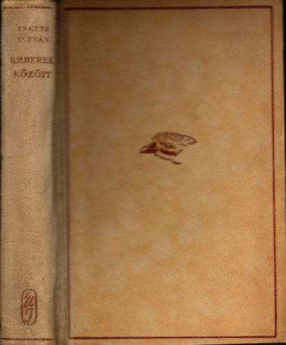 Emberek kztt (I. kiads)
