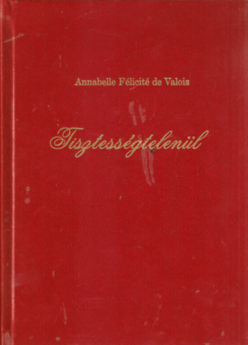 Tisztessgtelenl