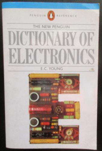 The  Penguin - Dictionary of Electronics