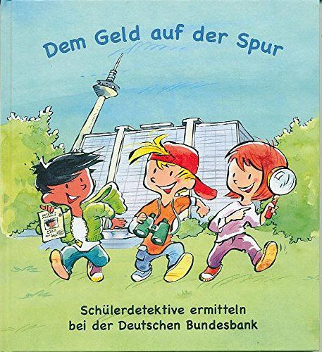 Dem Geld auf der Spur