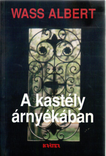 A kastly rnykban