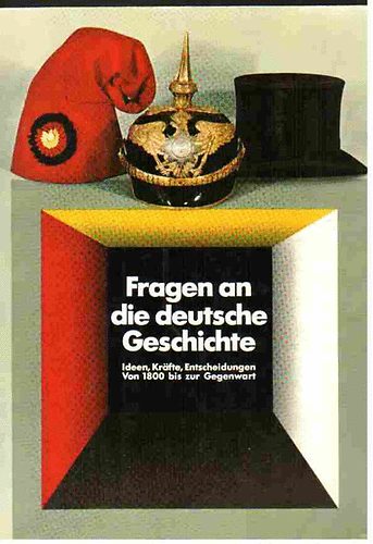Fragen an die deutsche Geschichte