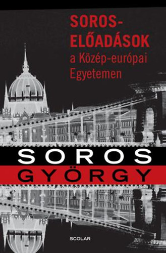 Soros Gyrgy - Soros-eladsok a Kzp-eurpai Egyetemen
