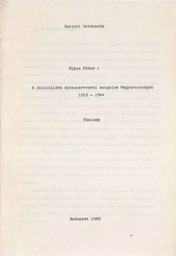 A szocialista szakszervezeti mozgalom Magyarorsz�gon (1919-1944)