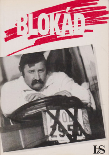 Blokd (avagy kocsisor Kelettl Nyugatig)
