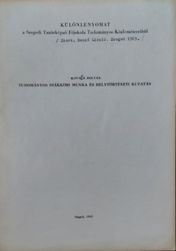 Tudomnyos Dikkri Munka s Helytrtneti Kutats (klnlenyomat)