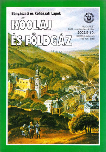 Kolaj s fldgz (Bnyszati s kohszati lapok) 2002/1-12. (Teljes vfolyam lapszmonknt)