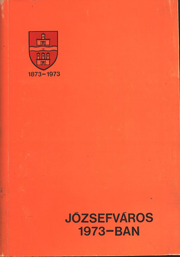 J�zsefv�ros 1973-ban