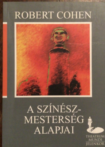 A sznszmestersg alapjai