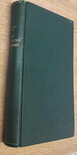 Les Invasions Barbares et le Peuplement de L'Europe I-II