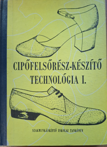 Cip�fels�r�sz-k�sz�t� technol�gia I.