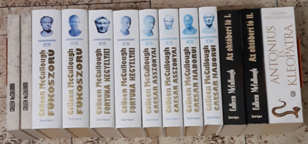 Rma Saga I-VII. Rma els embere 1-2. Fkoszor 1-2, Fortuna kegyeltjei 1-2. Caesar asszonyai 1-2. Caesar hbori 1-2. Oktberi l 1-2. Antonius s Kleoptra