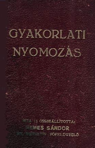 Gyakorlati nyomozs
