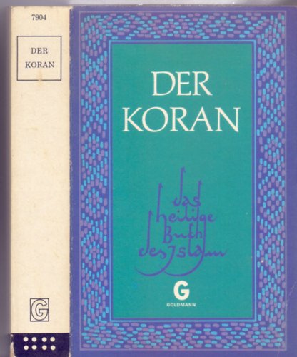 Der Koran - Das heilige buch des Islam