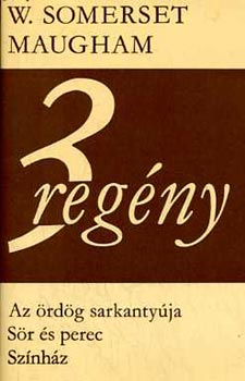 3 regny (Az rdg sarkanytja - Sr s perec - Sznhz)