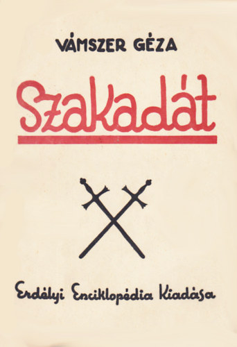 Szakadt: Egy szebenmegyei magyar szrvny