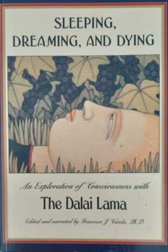 Sleeping, Dreaming, and Dying (Alvs, lmods s elmls - angol nyelv)