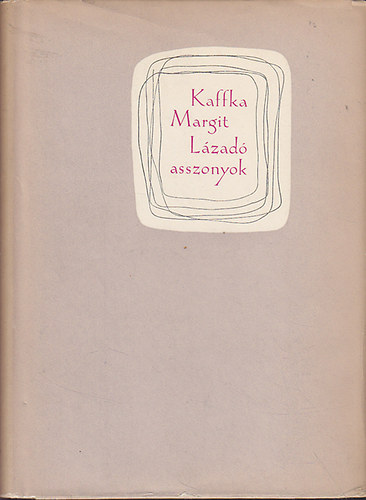 Lzad asszonyok I-II.