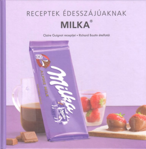 Milka - Receptek desszjaknak