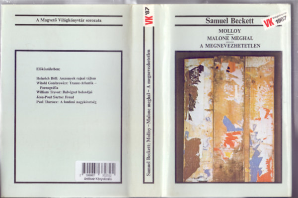 Samuel Beckett - Molloy - Malone meghal - A megnevezhetetlen