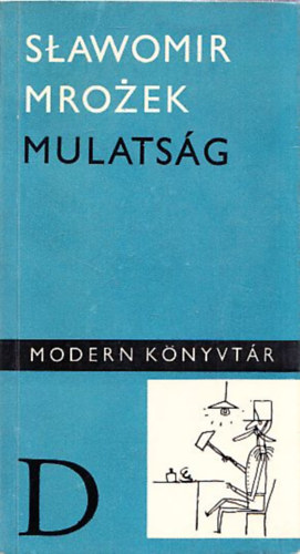Mulats�g (Modern K�nyvt�r)