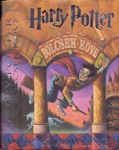 J. K. Rowling - Harry Potter s a Blcsek Kve