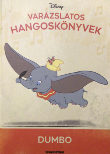 Dumbo  Varzslatos hangosknyvek 5.