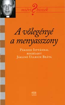 A vlegny a menyasszony