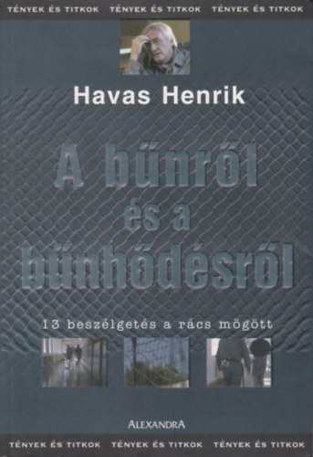 Havas Henrik - A b�nr�l �s a b�nh�d�sr�l