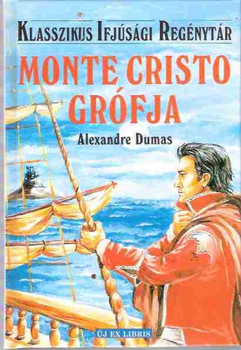 Alexandre Dumas - Monte Cristo grfja