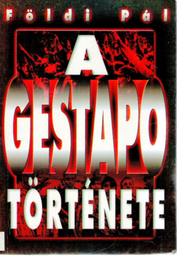 A Gestapo trtnete