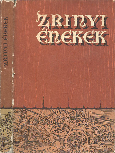 Zr�nyi �nekek - A szigetv�ri h�s Zr�nyi Mikl�s alakja a szomsz�d n�pek k�lt�szet�ben