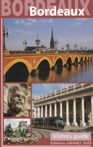 Délie Muller, Jean-Yves Boscher André Kurmudjian (fotó) - Bordeaux - Visitors Guide