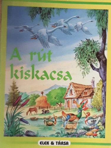 A rt kiskacsa (Kedvenc mesim)