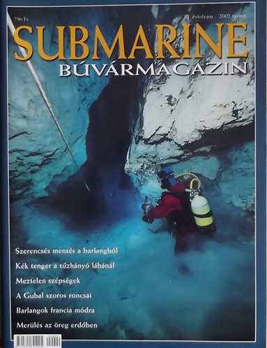 Herold Istvn  (szerk.) - Submarine Bvrmagazin 2002. tavasz