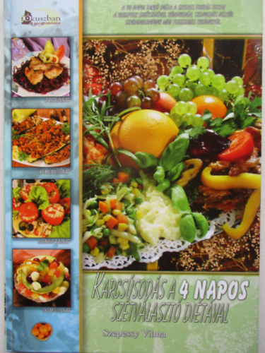 Karcssods a 4 napos sztvlaszt ditval