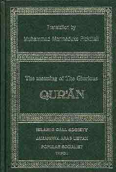 The meaning of the glorious Qur'n (angol-arab)