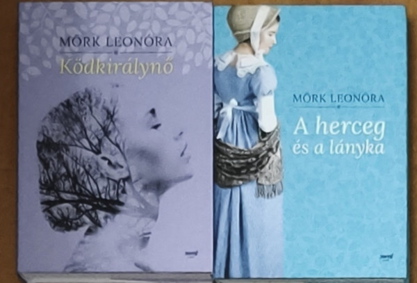 M�rk Leon�ra - 2db M�rk Leon�ra reg�ny - K�dkir�lyn�, A herceg �s a l�nyka