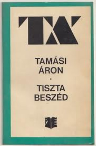 Tamsi ron - Tiszta beszd