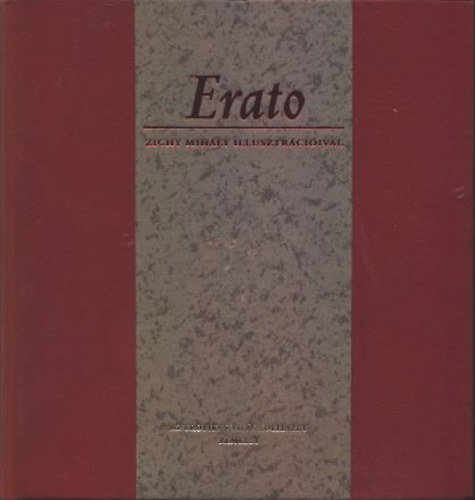 Erato - Az erotikus vilgkltszet remekei (Zichy Mihly illusztrciival)