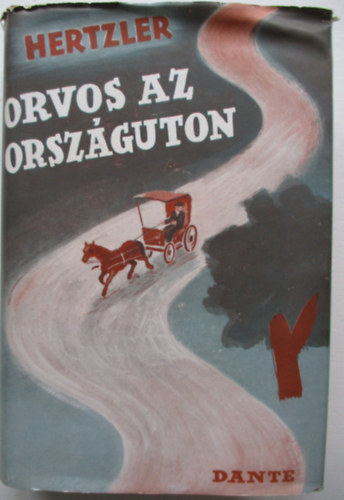 Orvos az orsz�g�ton - Egy vid�ki doktor napl�ja - Teddy Bell rajzaival