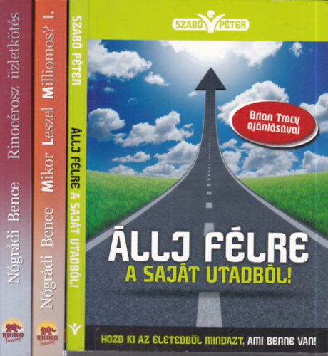 3 db. zletptssel kapcs.m: Rinocrosz zletkts - Az elads alapvet kziknyve + Mikor Leszel Milliomos? - Az zletpts kziknyve I. + llj flre a sajt utadbl!